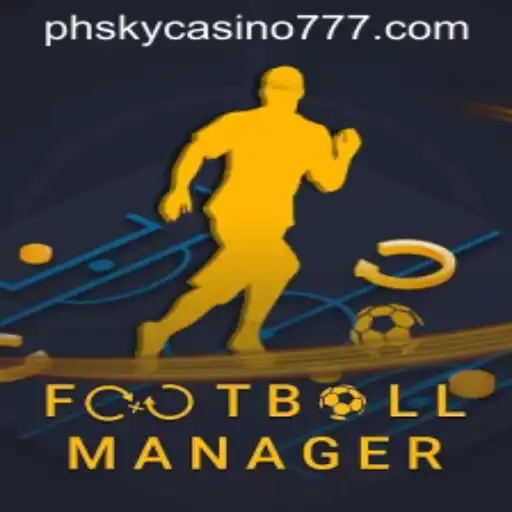 Exploring FootballManager and the Intrigue of phsky casino