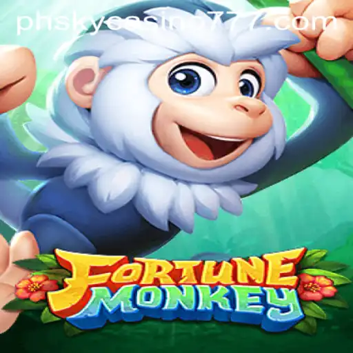 Exploring the Thrills of FortuneMonkey at PHSky Casino