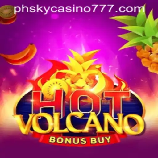 Explore HotVolcanoBonusBuy at PHsky Casino