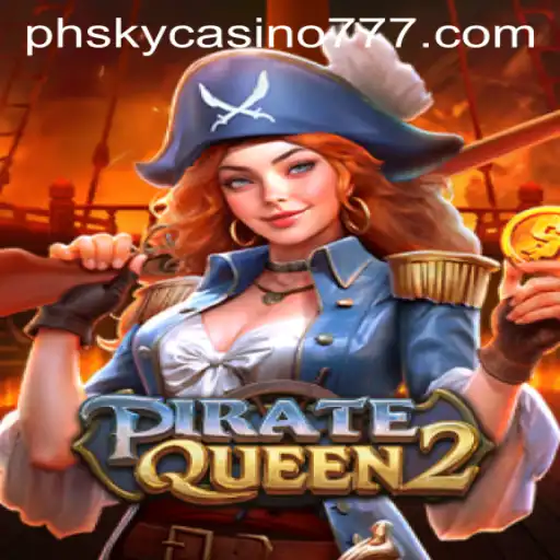Discover the Thrills of PirateQueen2 at PH Sky Casino