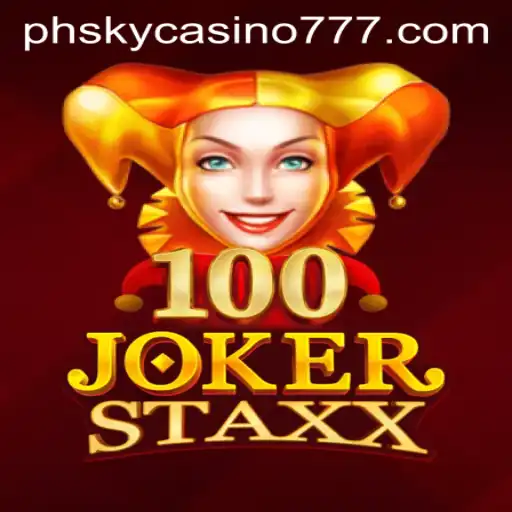 Exploring the Thrills of 100JokerStaxx at PhSky Casino