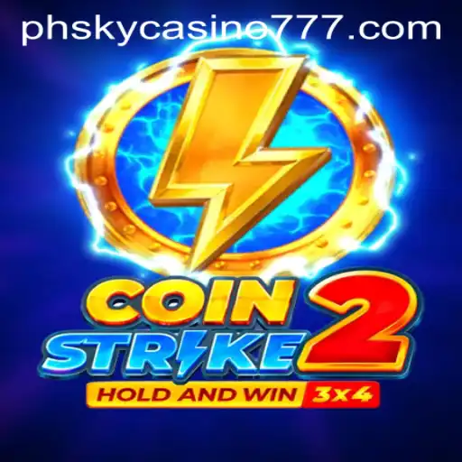 Coinstrike2: The Thrilling New Addition to PHsky Casino's Gaming Arsenal