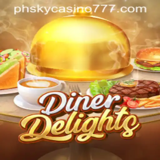 Discover DinerDelights at PHSky Casino