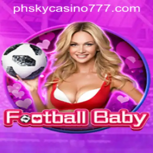 Exploring the Thrilling World of FootballBaby: A Dive into the Exciting Game with PHSky Casino