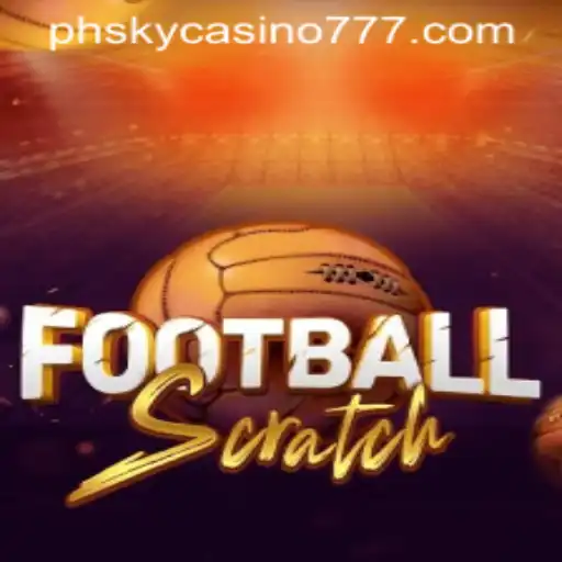 FootballScratch: Experience the Thrill of Sports Gaming at PHSky Casino