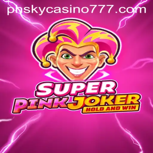 Exploring the Thrills of SuperPinkJoker at PHsky Casino