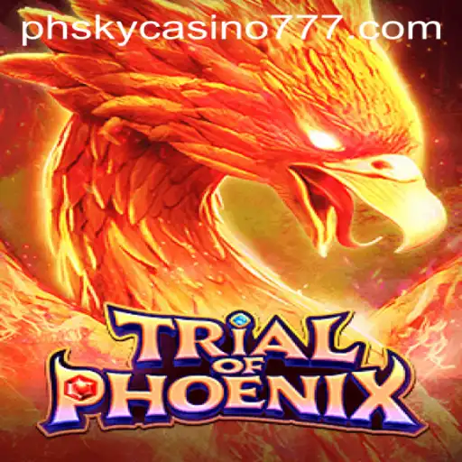 Exploring the Exciting World of TrialofPhoenix at phsky Casino