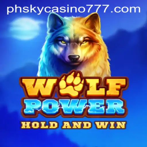 Experience Thrills with WolfPower at PHSky Casino